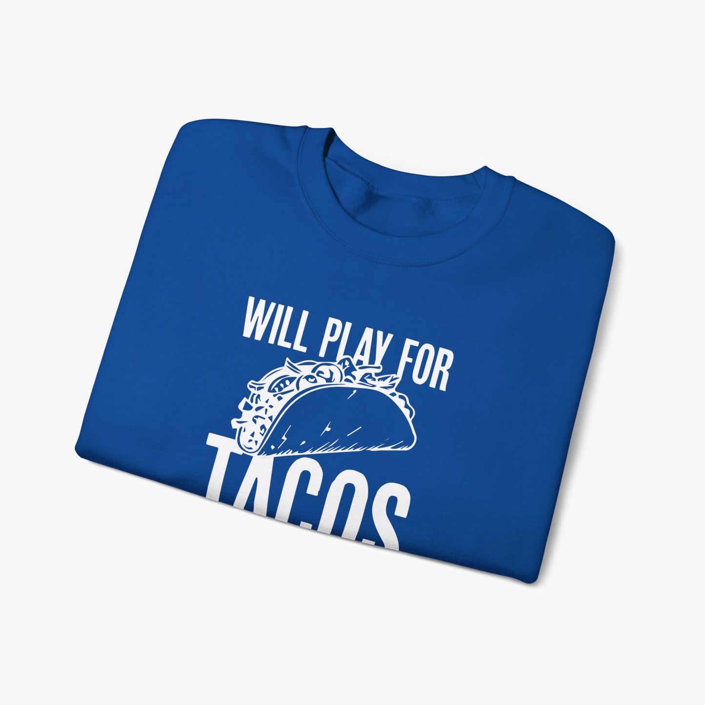 Will Play for Tacos Sweater